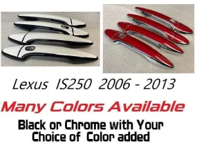 Custom Car Door Handle Overlays / Covers For the 2006 - 2013 Lexus IS250
