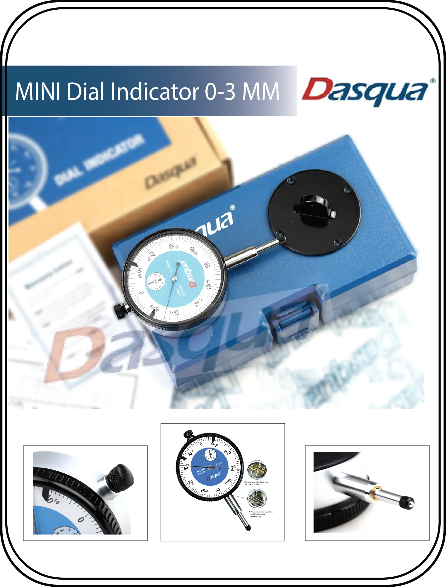 DASQUA High Accuracy MINI Dial Indicator lug back 0-3 mm With Calibration Certificate