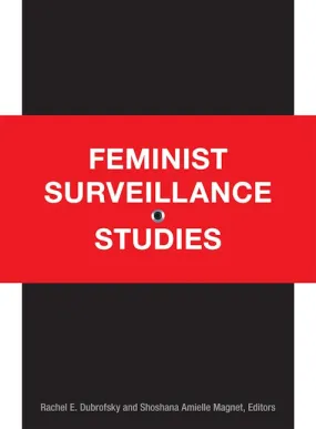 Feminist Surveillance Studies