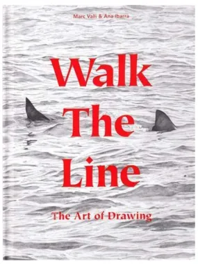 Walk the Line: The Art of Drawing
